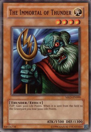 The Immortal of Thunder (MRD-EN099) - Metal Raiders (Worldwide English) Unlimited - Premium Yugioh Single from Konami - Just $0.28! Shop now at Game Crave Tournament Store