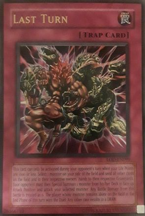 Last Turn (LOD-EN099) - Legacy of Darkness (Worldwide English) Unlimited - Premium Yugioh Single from Konami - Just $4.38! Shop now at Game Crave Tournament Store