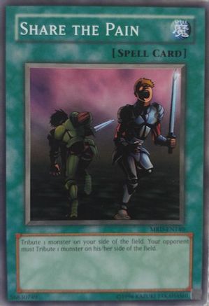 Share the Pain (MRD-EN140) - Metal Raiders (Worldwide English) Unlimited - Premium Yugioh Single from Konami - Just $2! Shop now at Game Crave Tournament Store