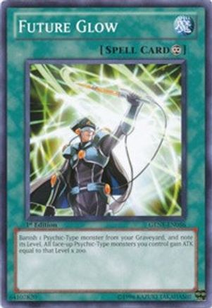 Future Glow (GENF-EN056) - Generation Force Unlimited - Premium Yugioh Single from Konami - Just $0.25! Shop now at Game Crave Tournament Store