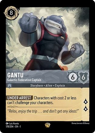 Gantu - Galactic Federation Captain (178/204) - The First Chapter Cold Foil - Premium Lorcana Single from Disney - Just $2.48! Shop now at Game Crave Tournament Store