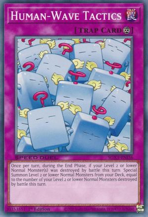 Human-Wave Tactics (SGX3-ENI36) - Speed Duel GX: Duelists of Shadows 1st Edition - Premium Yugioh Single from Konami - Just $0.24! Shop now at Game Crave Tournament Store