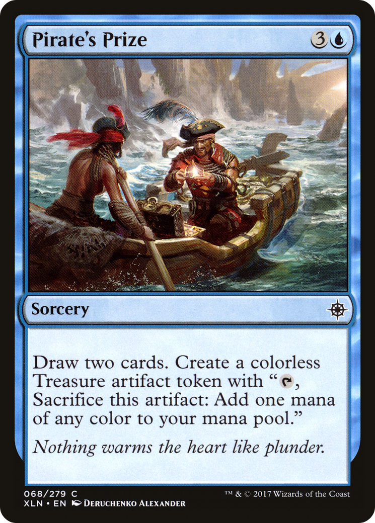 Pirate's Prize (XLN-068) - Ixalan Foil - Premium MTG Single from Wizards of the Coast - Just $0.16! Shop now at Game Crave Tournament Store