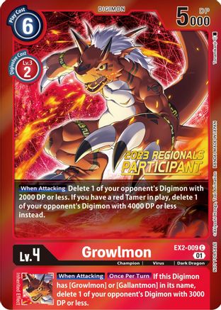 Growlmon (2023 Regionals Participant) (EX2-009) - Digital Hazard Foil - Premium Digimon Single from Bandai - Just $0.27! Shop now at Game Crave Tournament Store