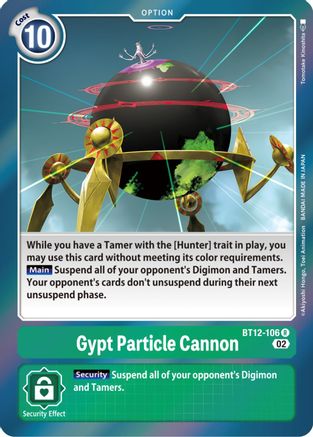 Gypt Particle Cannon (BT12-106) - Across Time Foil - Premium Digimon Single from Bandai - Just $0.25! Shop now at Game Crave Tournament Store