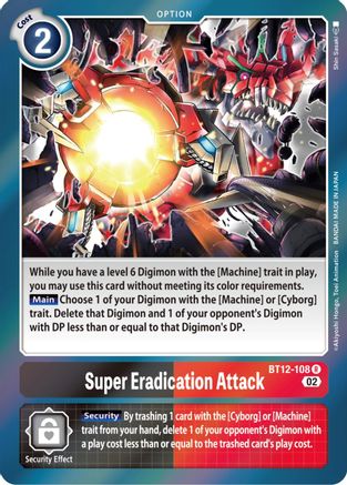 Super Eradication Attack (BT12-108) - Across Time Foil - Premium Digimon Single from Bandai - Just $0.25! Shop now at Game Crave Tournament Store