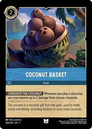 Coconut Basket (166/204) - The First Chapter Cold Foil - Premium Lorcana Single from Disney - Just $0.10! Shop now at Game Crave Tournament Store