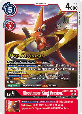 Shoutmon (King Version) (BT12-011) - Across Time Pre-Release Cards Foil - Premium Digimon Single from Bandai - Just $0.28! Shop now at Game Crave Tournament Store