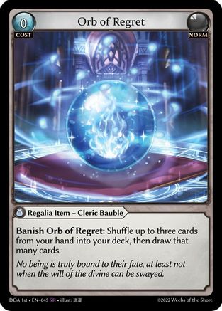 Orb of Regret (DAWN OF ASHES 1ST EDITION) - Premium Grand Archive Single from Weebs of the Shore - Just $1.42! Shop now at Game Crave Tournament Store