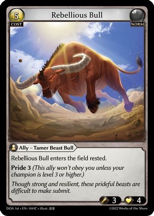 Rebellious Bull (DAWN OF ASHES 1ST EDITION) Foil - Premium Grand Archive Single from Weebs of the Shore - Just $7.84! Shop now at Game Crave Tournament Store