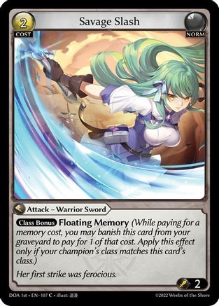 Savage Slash (DAWN OF ASHES 1ST EDITION) Foil - Premium Grand Archive Single from Weebs of the Shore - Just $2.65! Shop now at Game Crave Tournament Store