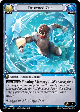 Drowned Cut (DAWN OF ASHES ALTER EDITION) - Premium Grand Archive Single from Dawn of Ashes Alter Edition - Just $0.25! Shop now at Game Crave Tournament Store
