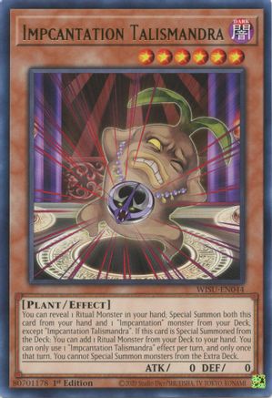 Impcantation Talismandra (WISU-EN044) - Wild Survivors 1st Edition - Premium Yugioh Single from Konami - Just $0.08! Shop now at Game Crave Tournament Store
