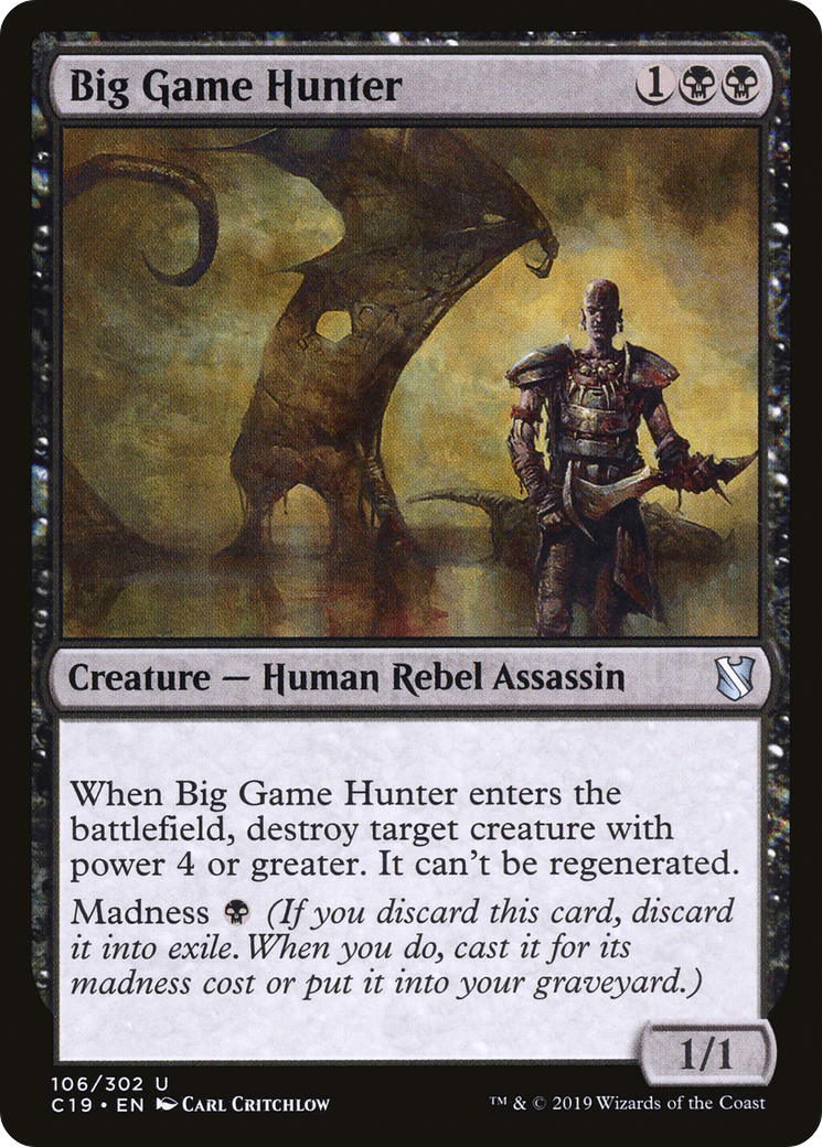 Big Game Hunter (C19-106) - Commander 2019 - Premium MTG Single from Wizards of the Coast - Just $0.41! Shop now at Game Crave Tournament Store