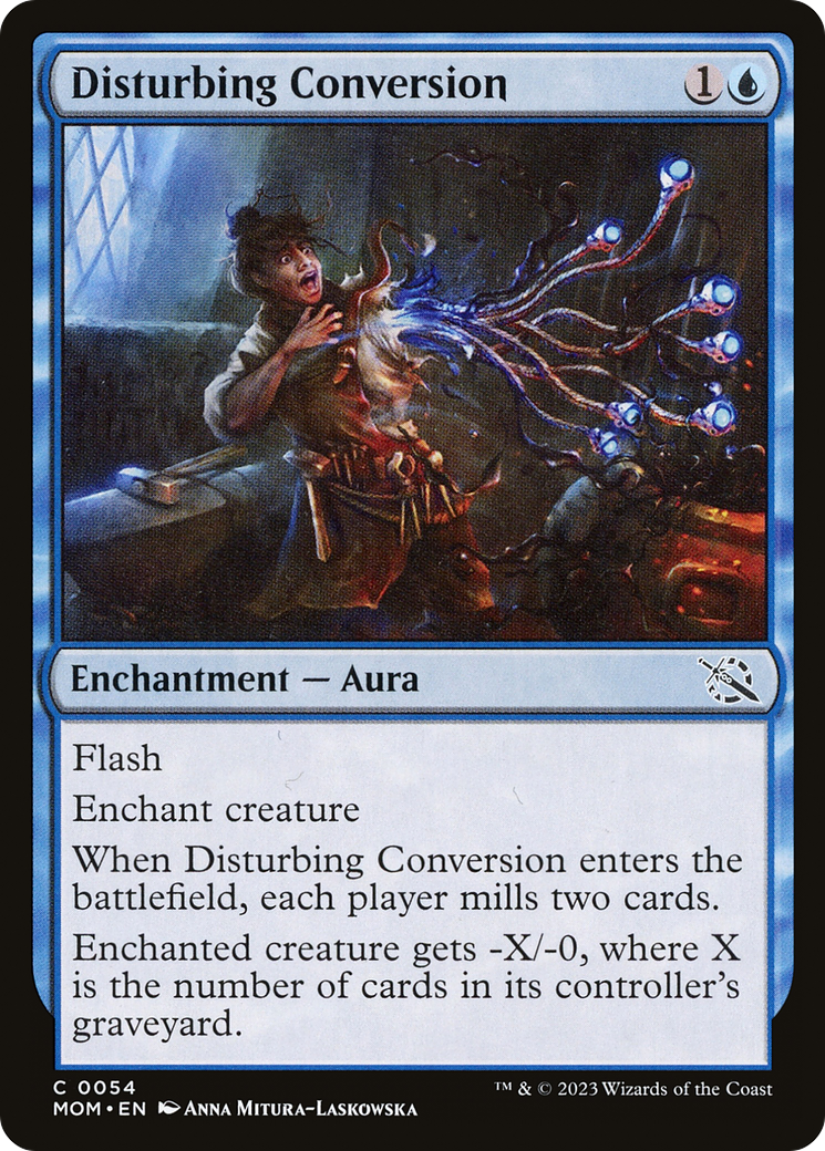 Disturbing Conversion (MOM-054) - March of the Machine - Premium MTG Single from Wizards of the Coast - Just $0.08! Shop now at Game Crave Tournament Store