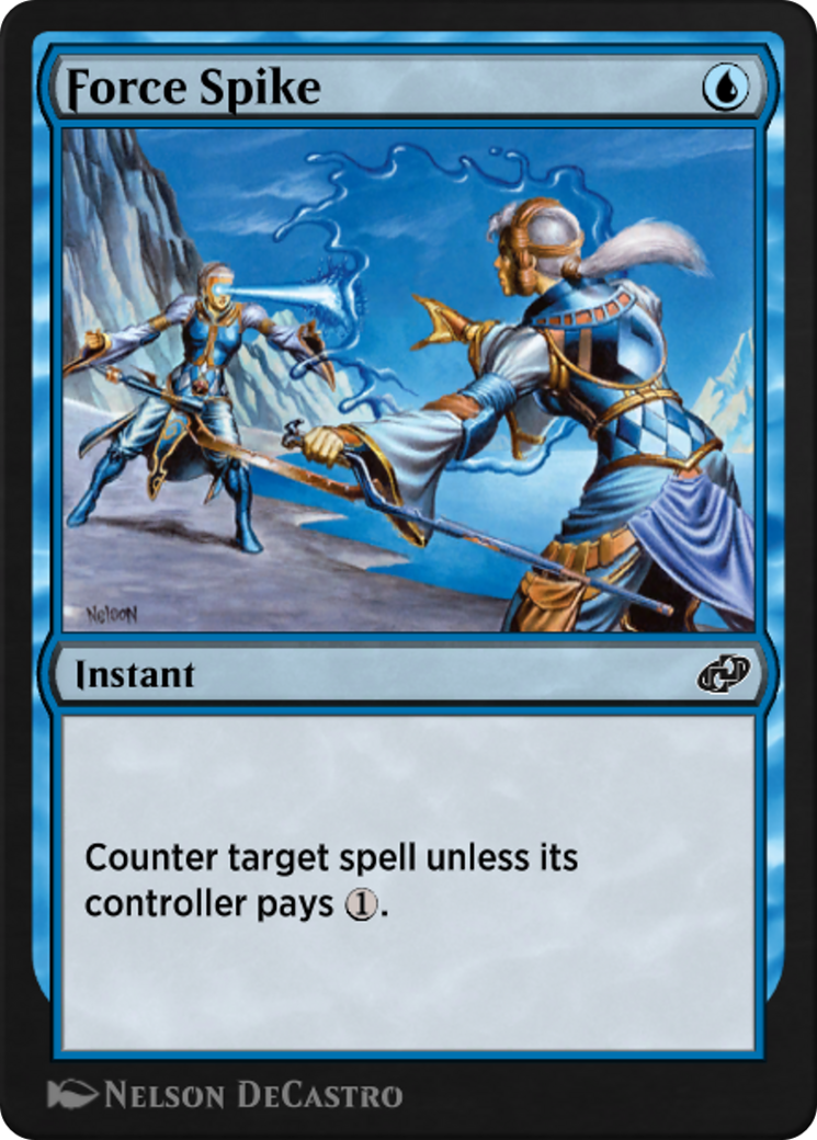 Force Spike (J21-780) - Jumpstart: Historic Horizons - Premium MTG Single from Wizards of the Coast - Just $0! Shop now at Game Crave Tournament Store