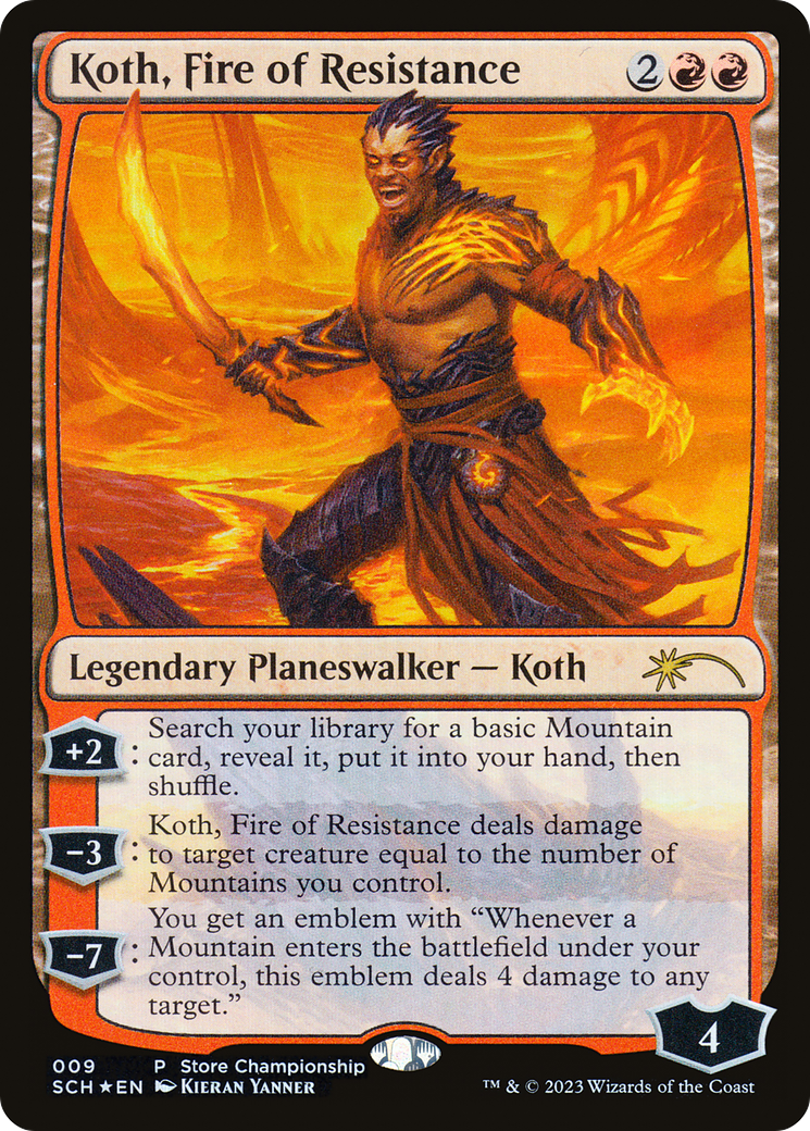 Koth, Fire of Resistance (SCH-009) - Store Championships - Premium MTG Single from Wizards of the Coast - Just $4.71! Shop now at Game Crave Tournament Store