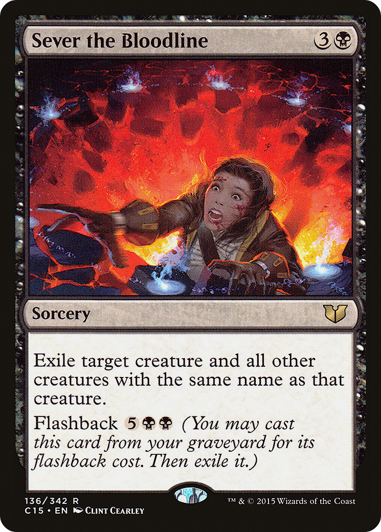 Sever the Bloodline (C15-136) - Commander 2015 - Premium MTG Single from Wizards of the Coast - Just $0.08! Shop now at Game Crave Tournament Store