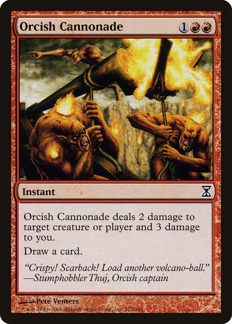 Orcish Cannonade (TSP-172) - Time Spiral - Premium MTG Single from Wizards of the Coast - Just $0.08! Shop now at Game Crave Tournament Store