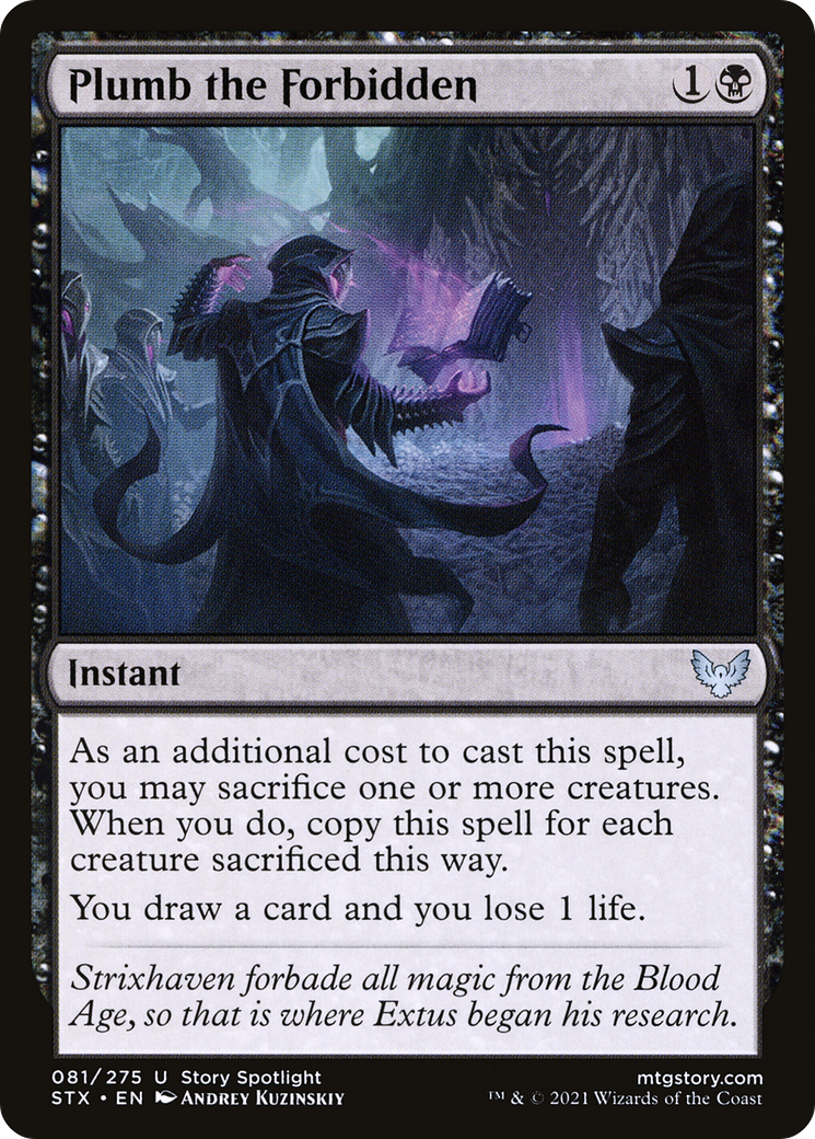 Plumb the Forbidden (STX-081) - Strixhaven: School of Mages - Premium MTG Single from Wizards of the Coast - Just $0.14! Shop now at Game Crave Tournament Store