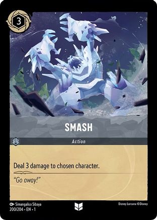 Smash (200/204) - The First Chapter Cold Foil - Premium Lorcana Single from Disney - Just $0.38! Shop now at Game Crave Tournament Store