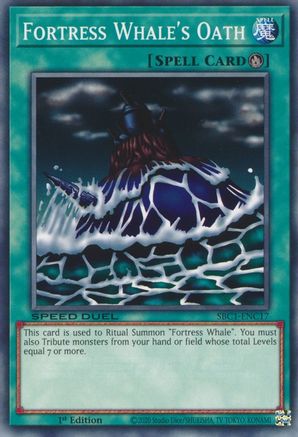 Fortress Whale's Oath (SBC1-ENC17) - Speed Duel: Streets of Battle City 1st Edition - Premium Yugioh Single from Konami - Just $0.25! Shop now at Game Crave Tournament Store