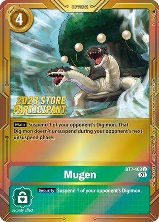 Mugen (2023 Store Participant) (BT7-103) - Next Adventure Foil - Premium Digimon Single from Bandai - Just $0.25! Shop now at Game Crave Tournament Store