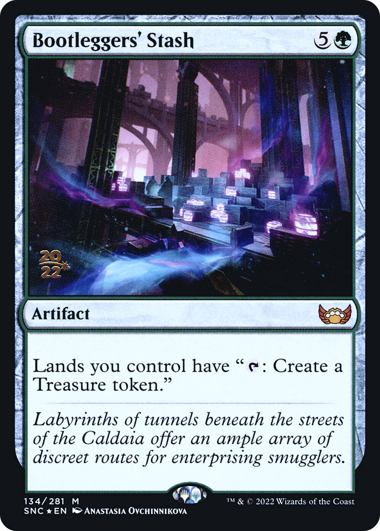 Bootleggers' Stash (PSNC-134S) - Streets of New Capenna Promos Foil - Premium MTG Single from Wizards of the Coast - Just $1.14! Shop now at Game Crave Tournament Store