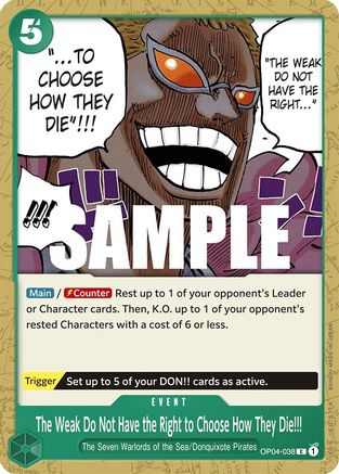 The Weak Do Not Have the Right to Choose How They Die!!! (OP04-038) - Kingdoms of Intrigue - Premium One Piece Single from Bandai - Just $0.08! Shop now at Game Crave Tournament Store