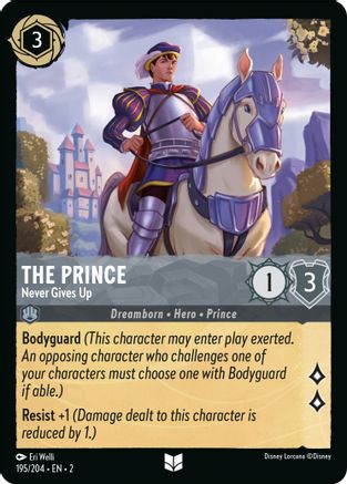 The Prince - Never Gives Up (195/204) - Rise of the Floodborn Cold Foil - Premium Lorcana Single from Disney - Just $0.14! Shop now at Game Crave Tournament Store
