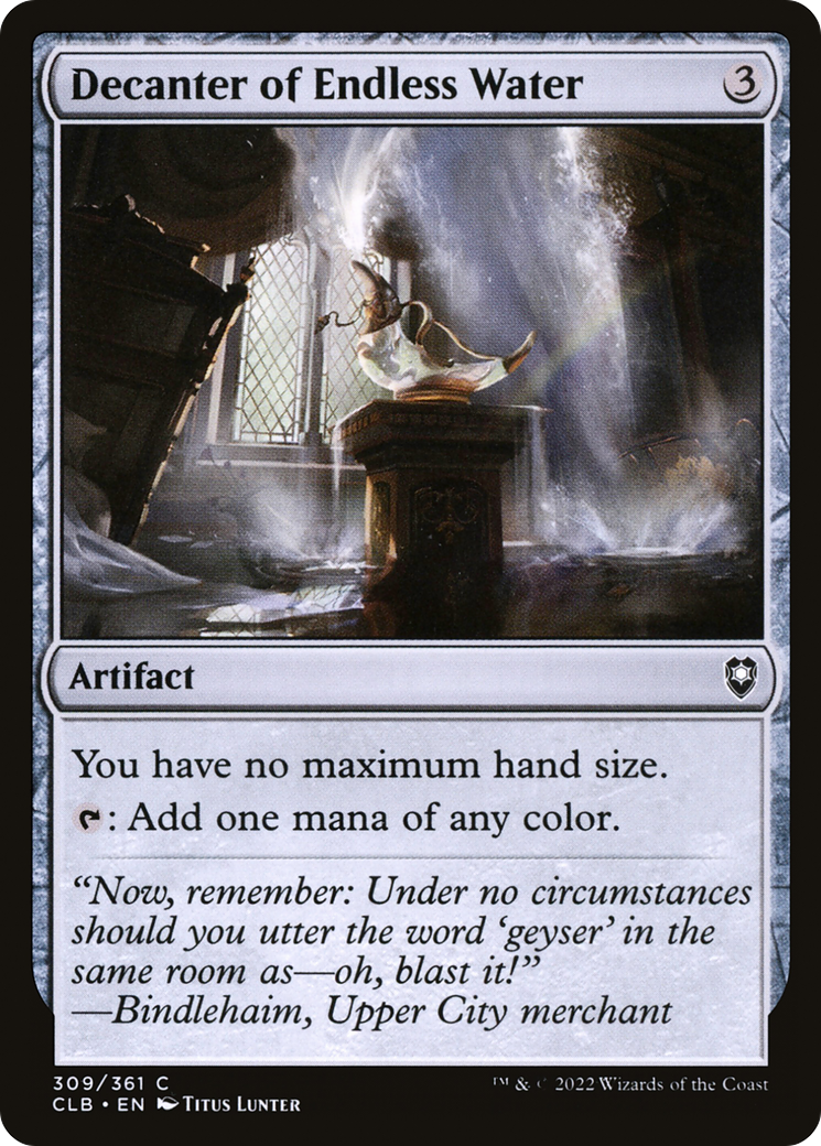 Decanter of Endless Water (CLB-309) - Commander Legends: Battle for Baldur's Gate - Premium MTG Single from Wizards of the Coast - Just $1.74! Shop now at Game Crave Tournament Store