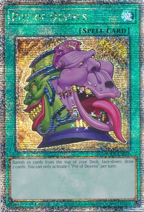 Pot of Desires (Quarter Century Secret Rare) (RA01-EN056) - 25th Anniversary Rarity Collection 1st Edition - Premium Yugioh Single from Konami - Just $10.50! Shop now at Game Crave Tournament Store
