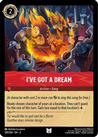 I've Got a Dream (129/204) - Into the Inklands Cold Foil - Premium Lorcana Single from Into the Inklands - Just $0.25! Shop now at Game Crave Tournament Store