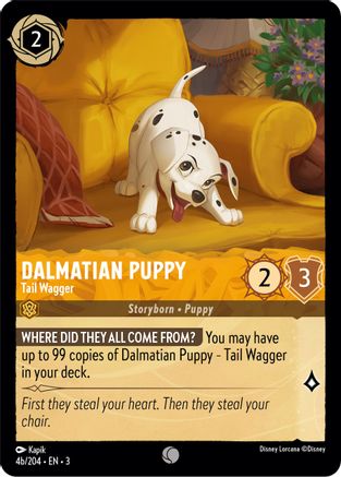 Dalmatian Puppy - Tail Wagger (4b/204) (4b/204) - Into the Inklands - Premium Lorcana Single from Into the Inklands - Just $0.47! Shop now at Game Crave Tournament Store