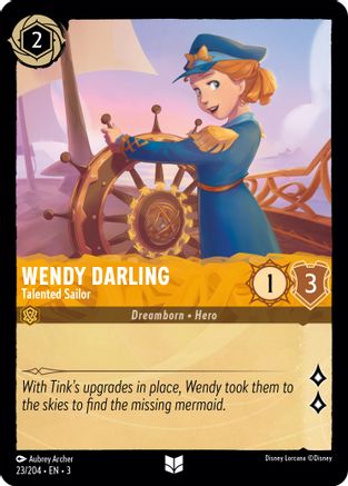 Wendy Darling - Talented Sailor (23/204) - Into the Inklands - Premium Lorcana Single from Into the Inklands - Just $0.25! Shop now at Game Crave Tournament Store