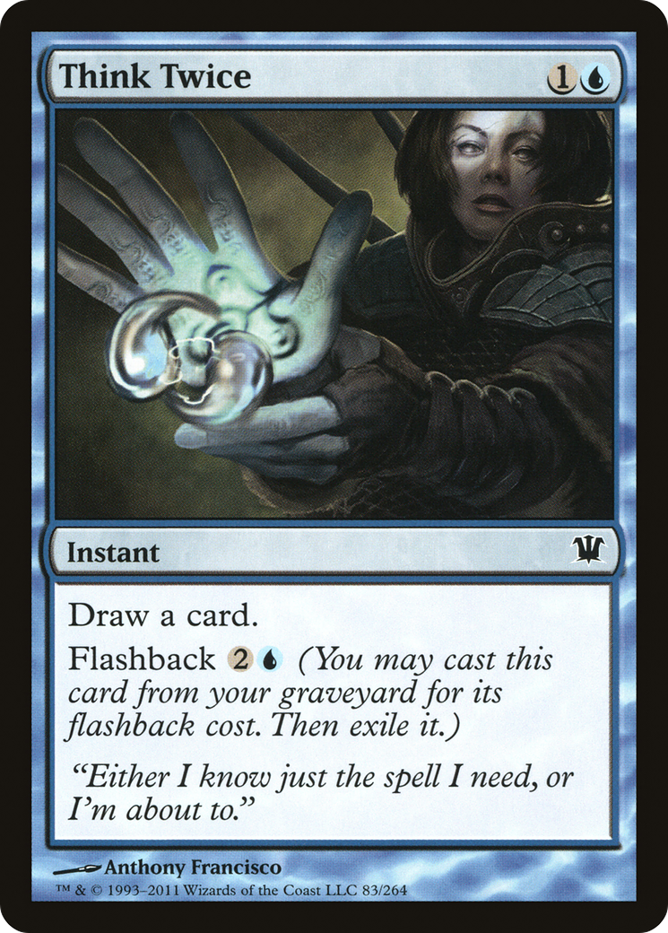 Think Twice (ISD-083) - Innistrad Foil - Premium MTG Single from Wizards of the Coast - Just $0.23! Shop now at Game Crave Tournament Store