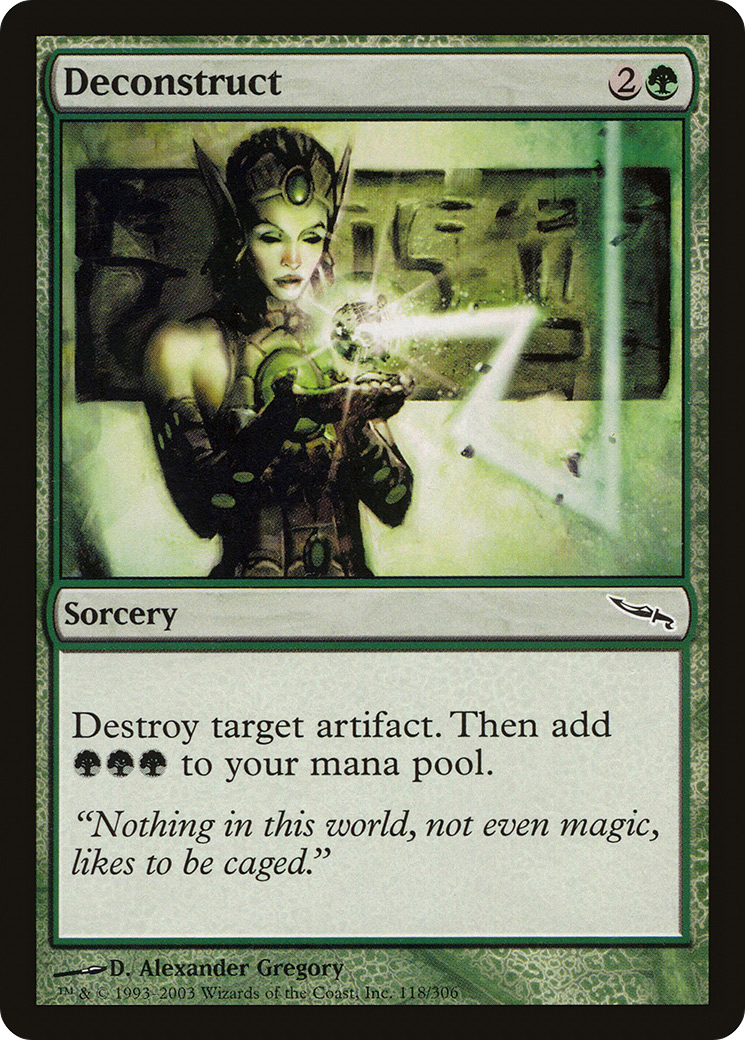 Deconstruct (MRD-118) - Mirrodin Foil - Premium MTG Single from Wizards of the Coast - Just $1.38! Shop now at Game Crave Tournament Store
