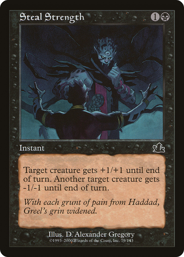 Steal Strength (PCY-079) - Prophecy - Premium MTG Single from Wizards of the Coast - Just $0.25! Shop now at Game Crave Tournament Store