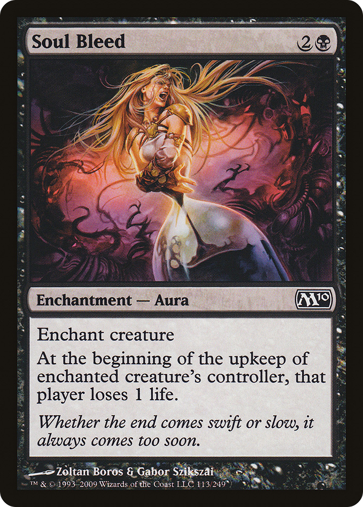 Soul Bleed (M10-113) - Magic 2010 Foil - Premium MTG Single from Wizards of the Coast - Just $0.08! Shop now at Game Crave Tournament Store