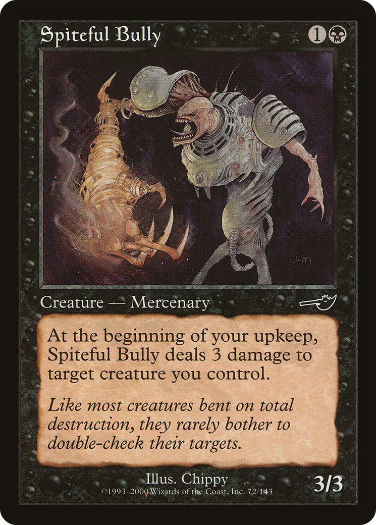 Spiteful Bully (NEM-072) - Nemesis - Premium MTG Single from Wizards of the Coast - Just $0.08! Shop now at Game Crave Tournament Store