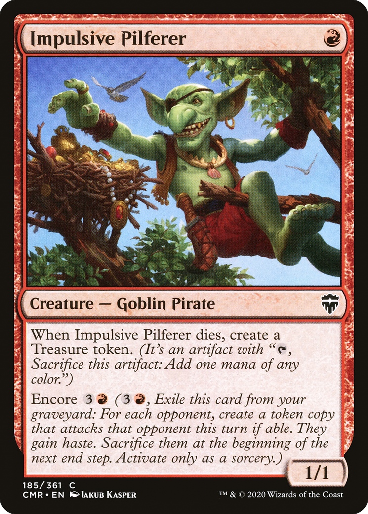 Impulsive Pilferer (CMR-185) - Commander Legends Foil - Premium MTG Single from Wizards of the Coast - Just $0.27! Shop now at Game Crave Tournament Store