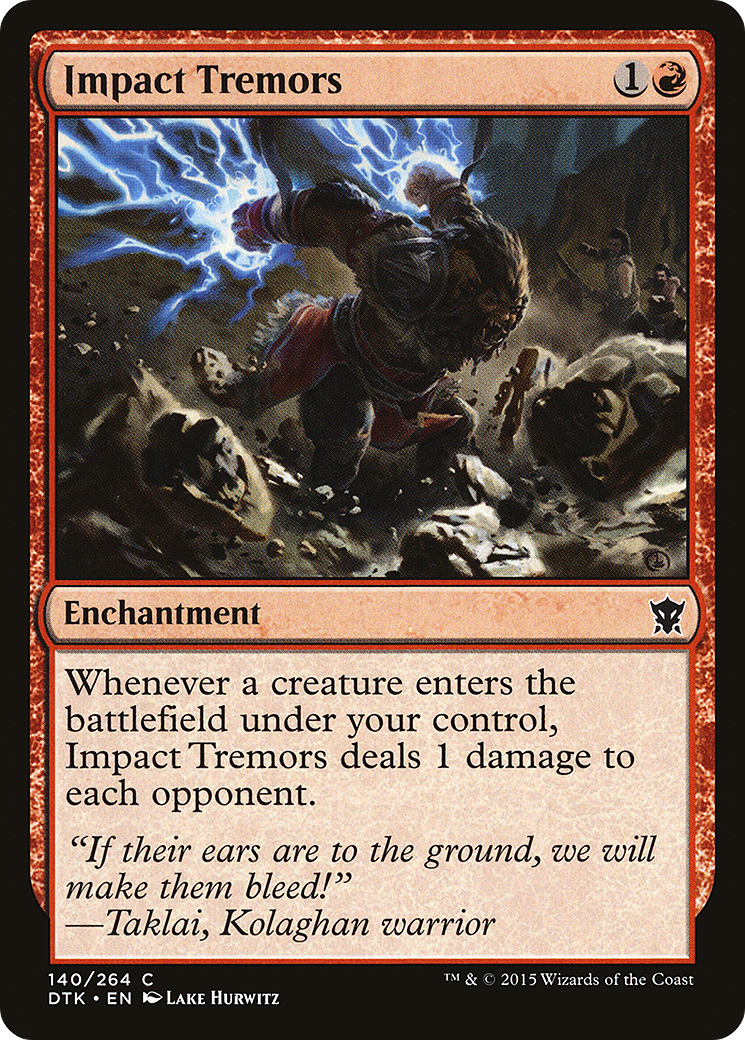 Impact Tremors (DTK-140) - Dragons of Tarkir - Premium MTG Single from Wizards of the Coast - Just $0.44! Shop now at Game Crave Tournament Store