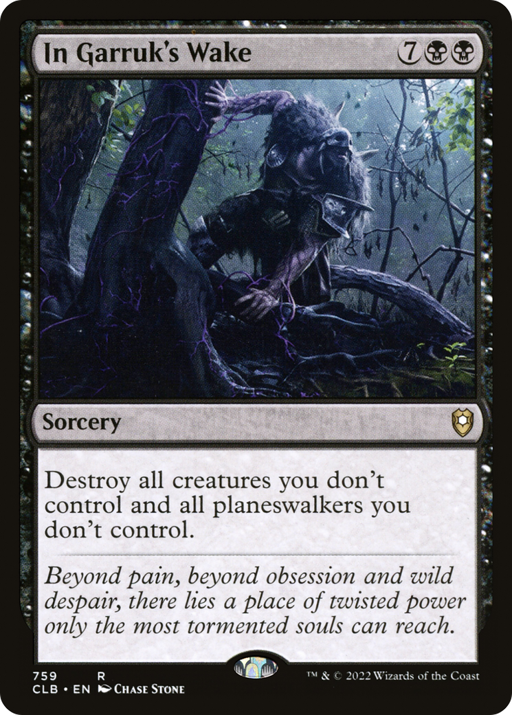 In Garruk's Wake (CLB-759) - Commander Legends: Battle for Baldur's Gate - Premium MTG Single from Wizards of the Coast - Just $1.22! Shop now at Game Crave Tournament Store