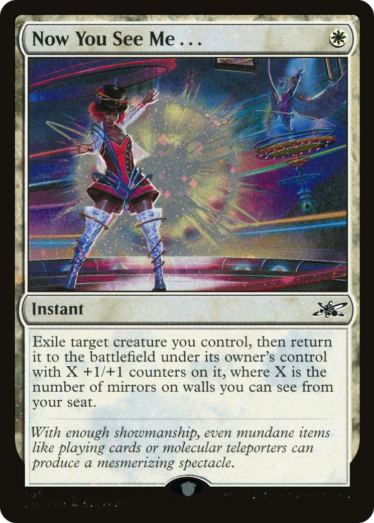 Now You See Me . . . (UNF-306) - Unfinity Foil - Premium MTG Single from Wizards of the Coast - Just $0.08! Shop now at Game Crave Tournament Store