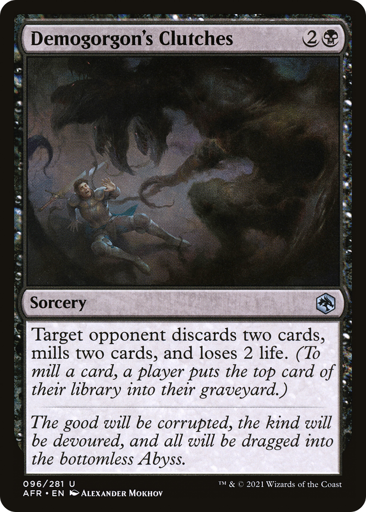 Demogorgon's Clutches (AFR-096) - Adventures in the Forgotten Realms Foil - Premium MTG Single from Wizards of the Coast - Just $0.08! Shop now at Game Crave Tournament Store