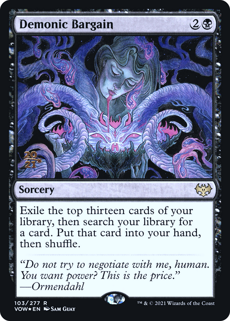 Demonic Bargain (PVOW-103S) - Innistrad: Crimson Vow Promos Foil - Premium MTG Single from Wizards of the Coast - Just $0.13! Shop now at Game Crave Tournament Store