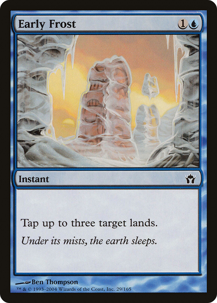 Early Frost (5DN-029) - Fifth Dawn Foil - Premium MTG Single from Wizards of the Coast - Just $1.40! Shop now at Game Crave Tournament Store