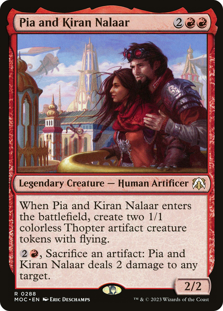 Pia and Kiran Nalaar (MOC-288) - March of the Machine Commander - Premium MTG Single from Wizards of the Coast - Just $0.08! Shop now at Game Crave Tournament Store