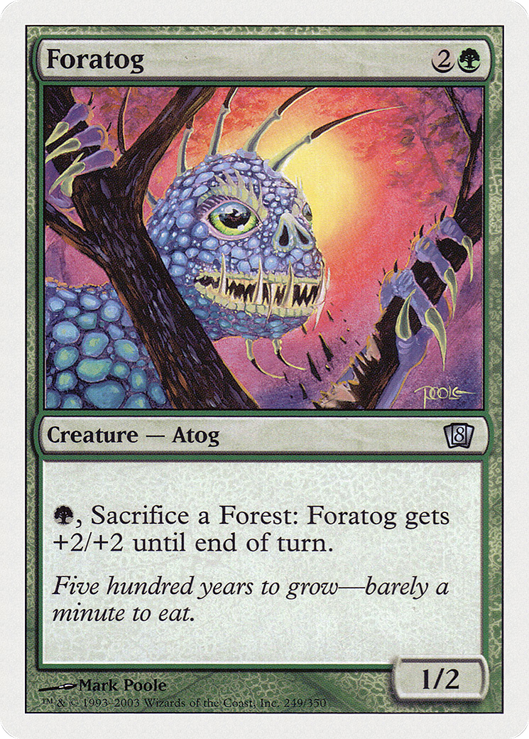 Foratog (8ED-249) - Eighth Edition - Premium MTG Single from Wizards of the Coast - Just $0.08! Shop now at Game Crave Tournament Store