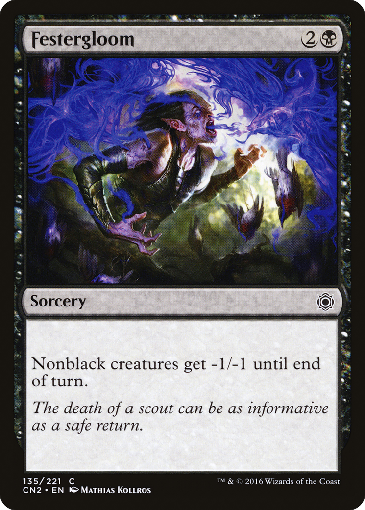 Festergloom (CN2-135) - Conspiracy: Take the Crown - Premium MTG Single from Wizards of the Coast - Just $0.08! Shop now at Game Crave Tournament Store